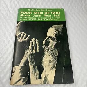 Bible Study Guide Abraham Moses Joseph David - Four Men of God 1972 Kunz Schell